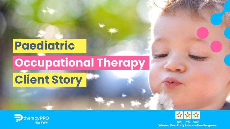 ot week - paediatric occupational therapy client story