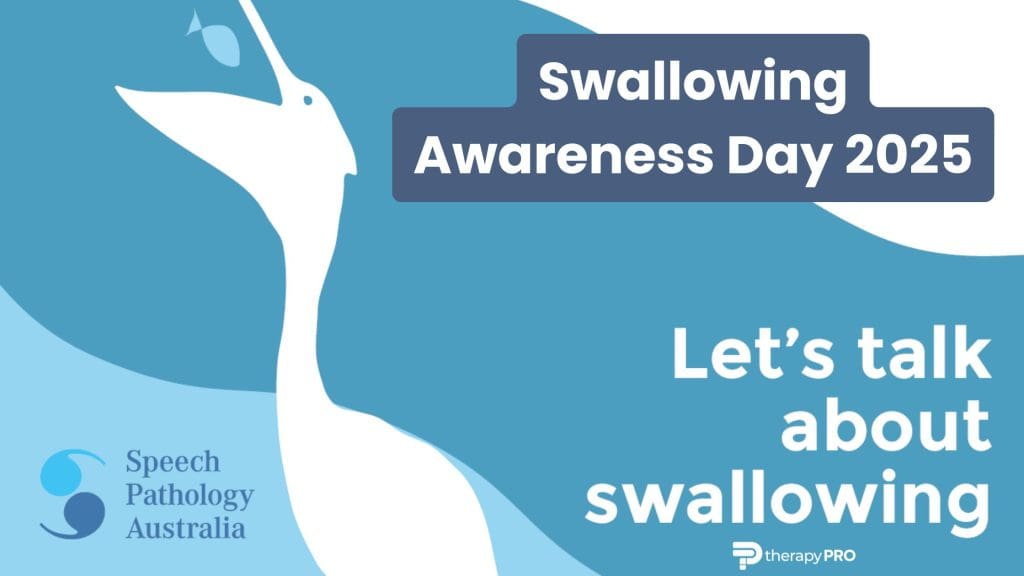 swallowing awareness day 2025 therapy pro registered ndis provider